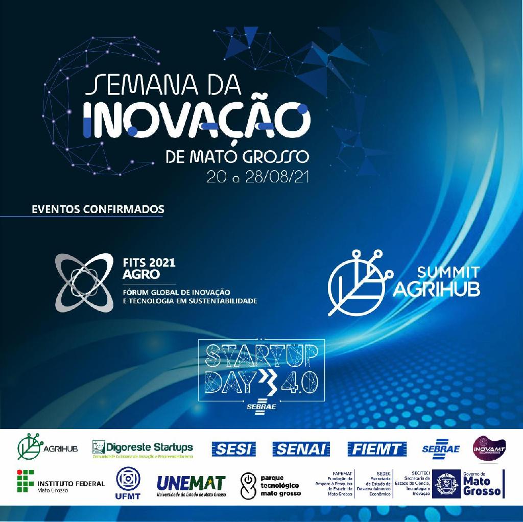 Mato Grosso realizará Semana da Inovação em agosto; evento será dedicado ao agro, empreendedorismo e sustentabilidade